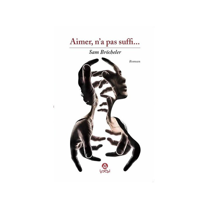 Aimer, n'a pas suffi...