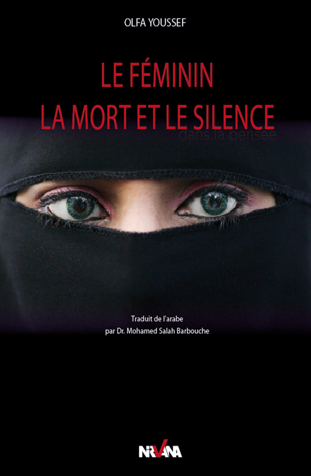 Le féminin, la mort et le silence