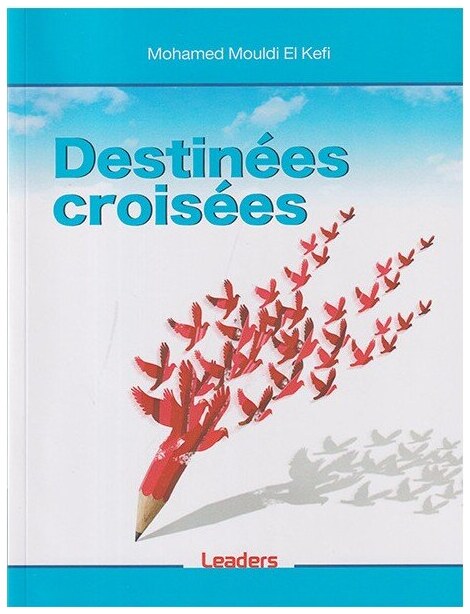 Destinées croisées