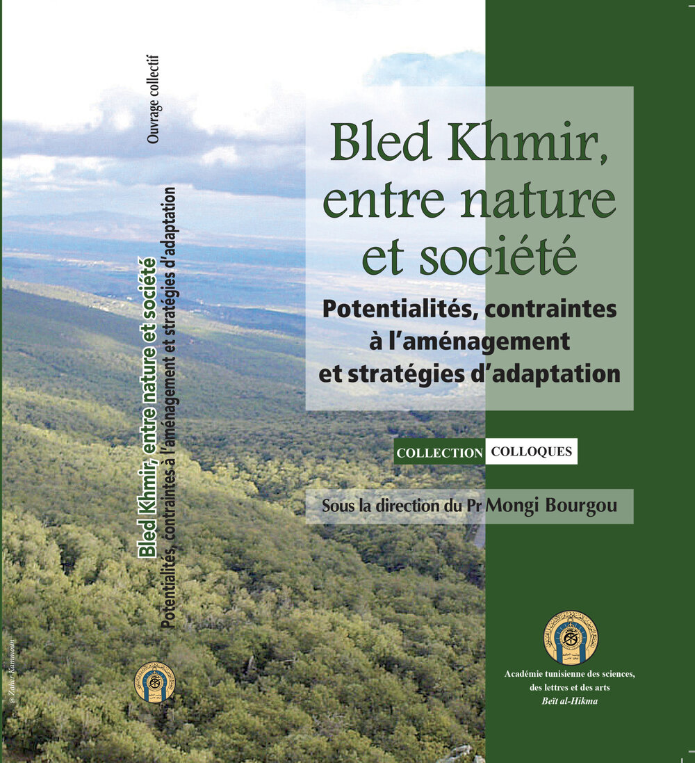 Bled khmir, entre nature et social