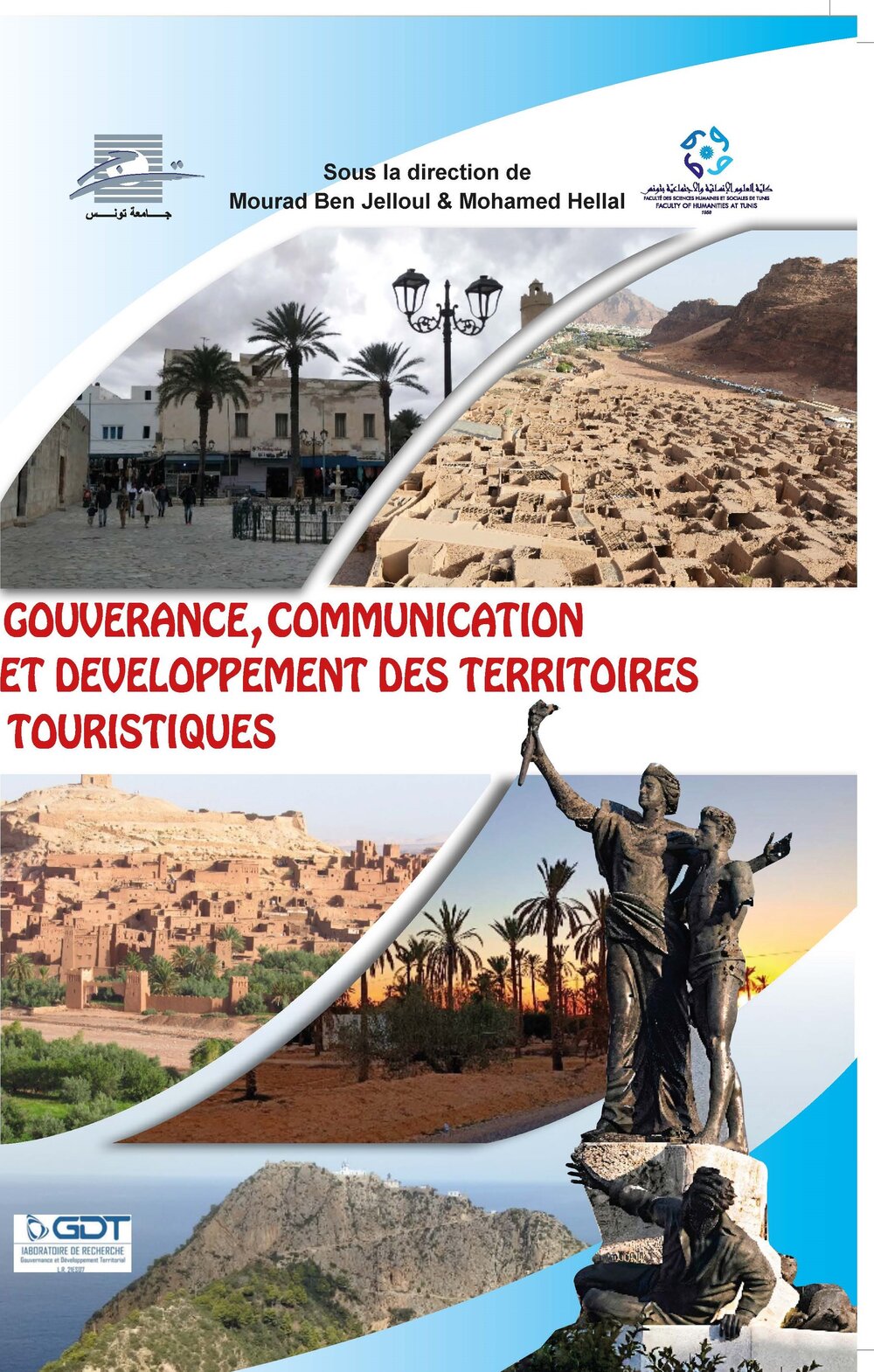 GOUVERNANCE, COMMUNICATION ET DEVELOPPEMENT DES TERRITOIRES TOURISTIQUES