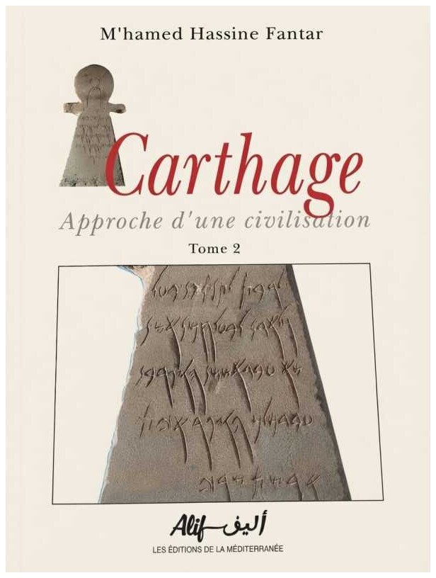 Carthage : approche d'une civilisation