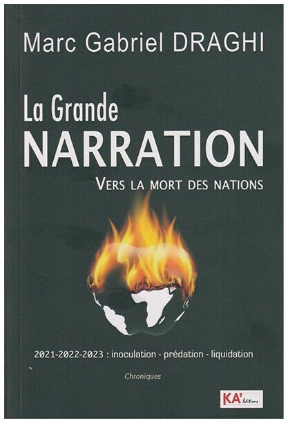 La grande narration vers la mort des nations