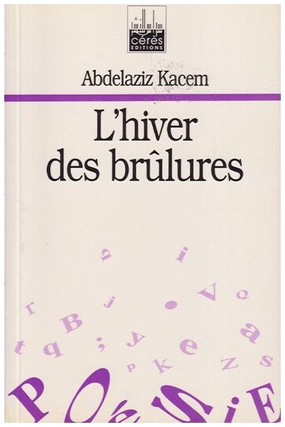 HIVER DES BRULURES