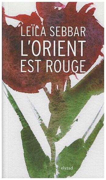 L'orient est rouge