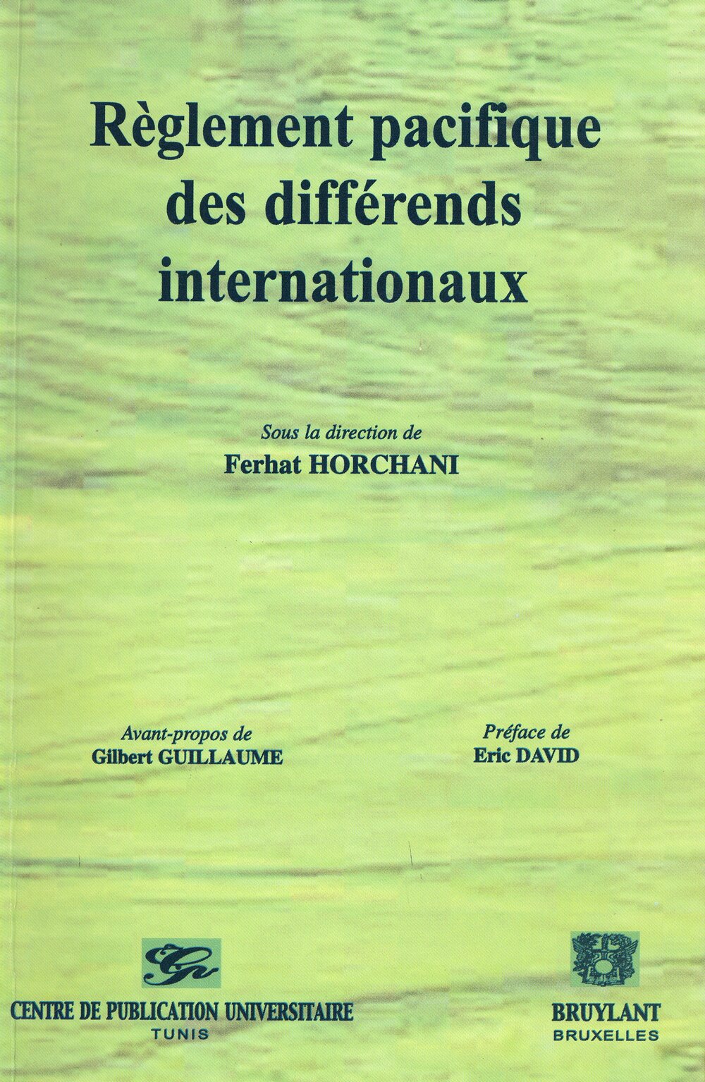 Règlement pacifique des différends internationaux