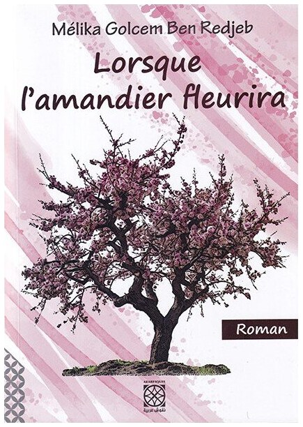 Lorsque l'amandier fleurira