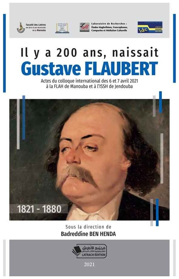 Il y a 200 ans, naissait Gustave Flaubert