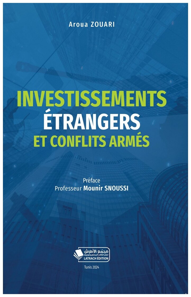 Investissements étrangers et confits armés