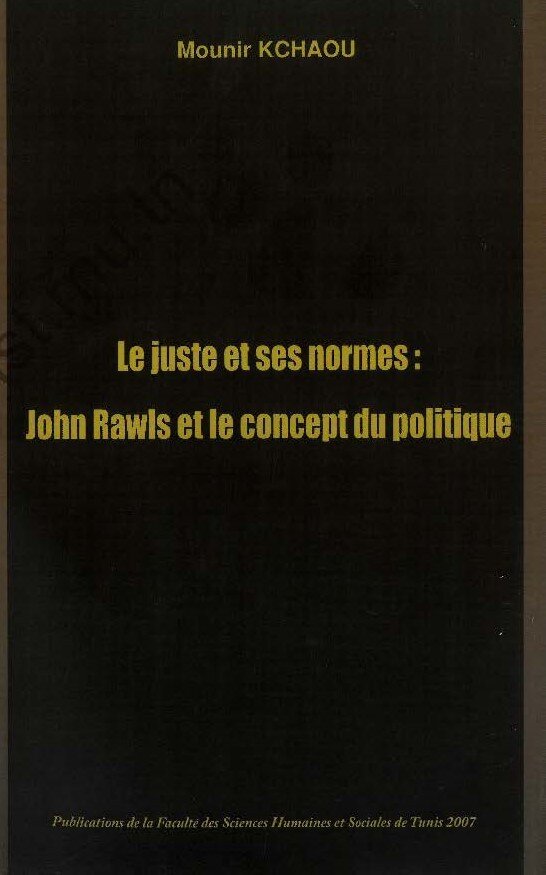 Le juste et ses normes : John Rawls et le concept du politique