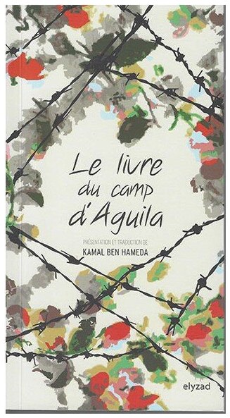 Le livre du camp d'Aguila