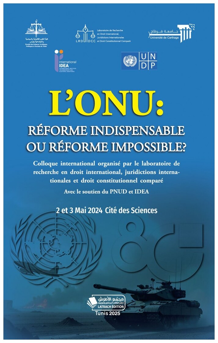 L’ONU: RÉFORME INDISPENSABLE OU RÉFORME IMPOSSIBLE