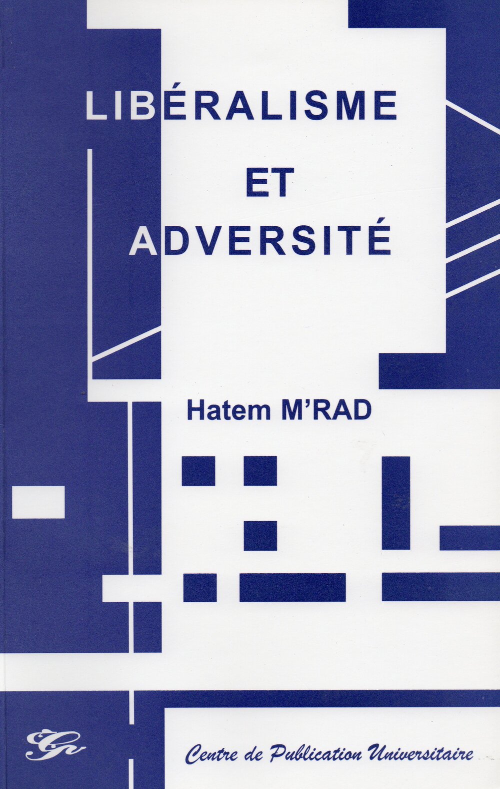 Libéralisme et adversité