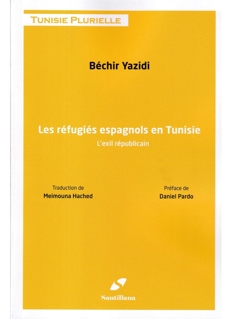 les réfugiés espagnols en tunisie