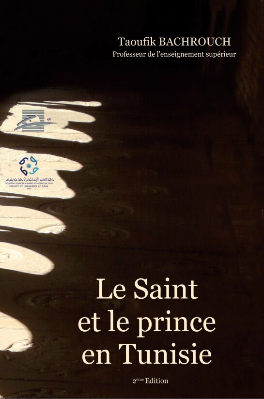 Le Saint et le prince en Tunisie /2éme Edition