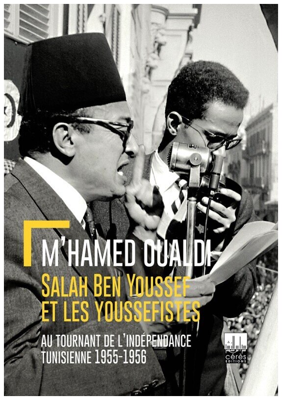 Salah ben youssef et les youssefistes