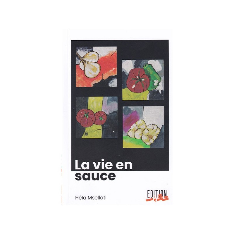 La vie en sauce