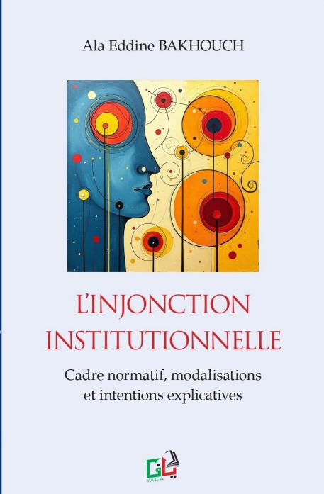 L'injonction institutionnelle