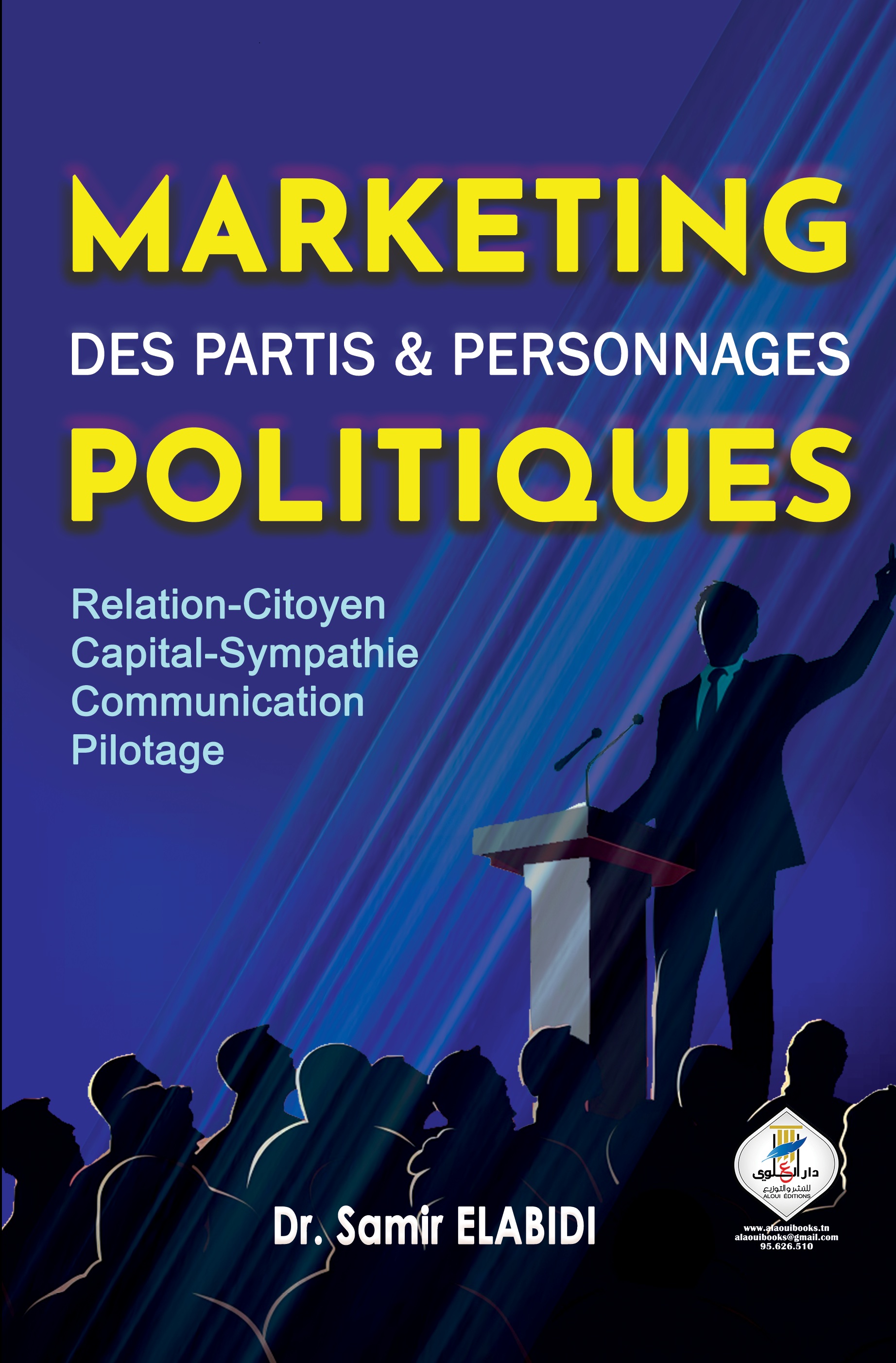 MARKETING des Partis et Personnages POLITIQUES