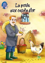 La poule aux œufs d'or