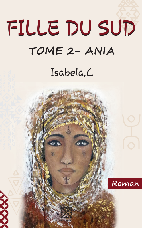 Fille du sud Tome 2 - Ania