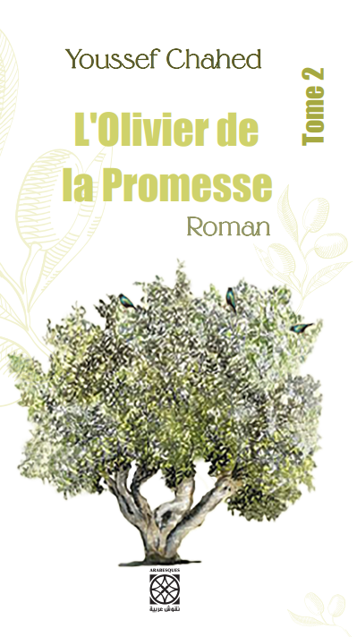 L'olivier de la promesse Tome 2