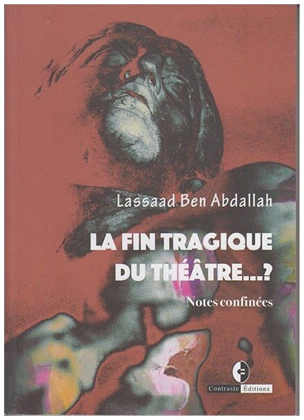LA FIN TRAGIQUE DU THEATRE