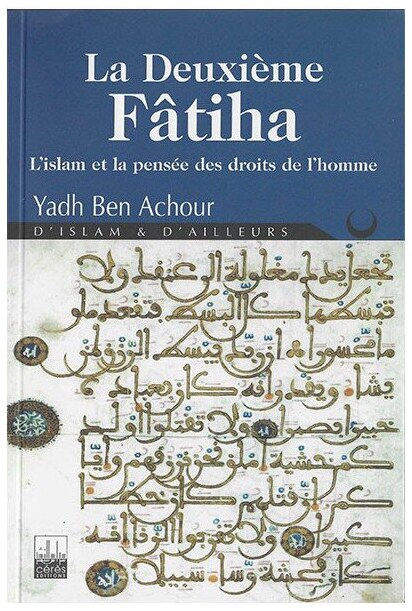 LA DEUXIEME FATIHA / YADH B.A.