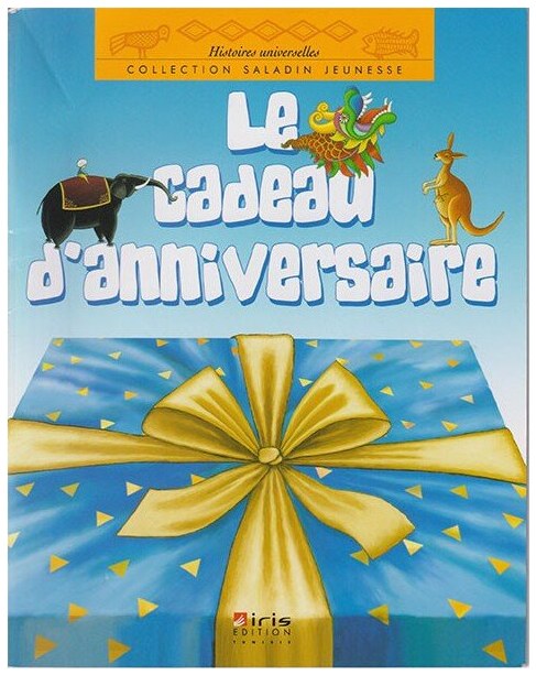Le cadeau d'anniversaire