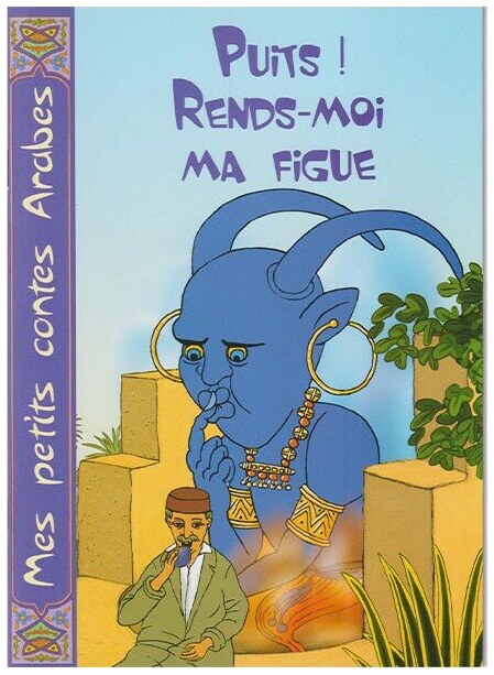Puits rends-moi ma figue