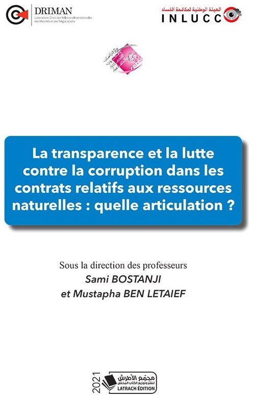 La transparence et la lutte contre la corruption dans les contrats relatifs aux ressources naturelles