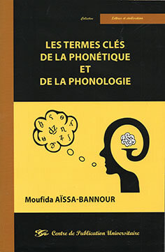 Les termes clès de la phonétique et de la phonologie