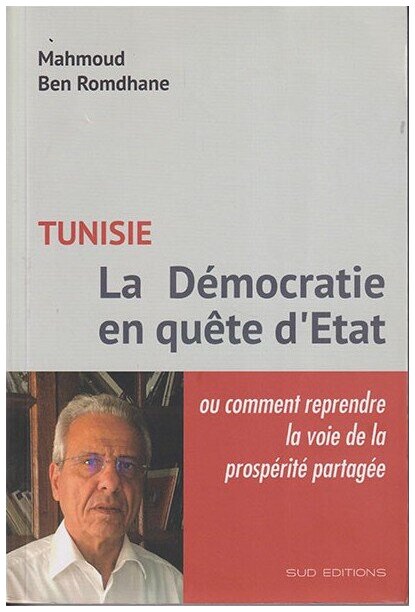 Tunisie la démocratie en quête d'Etat