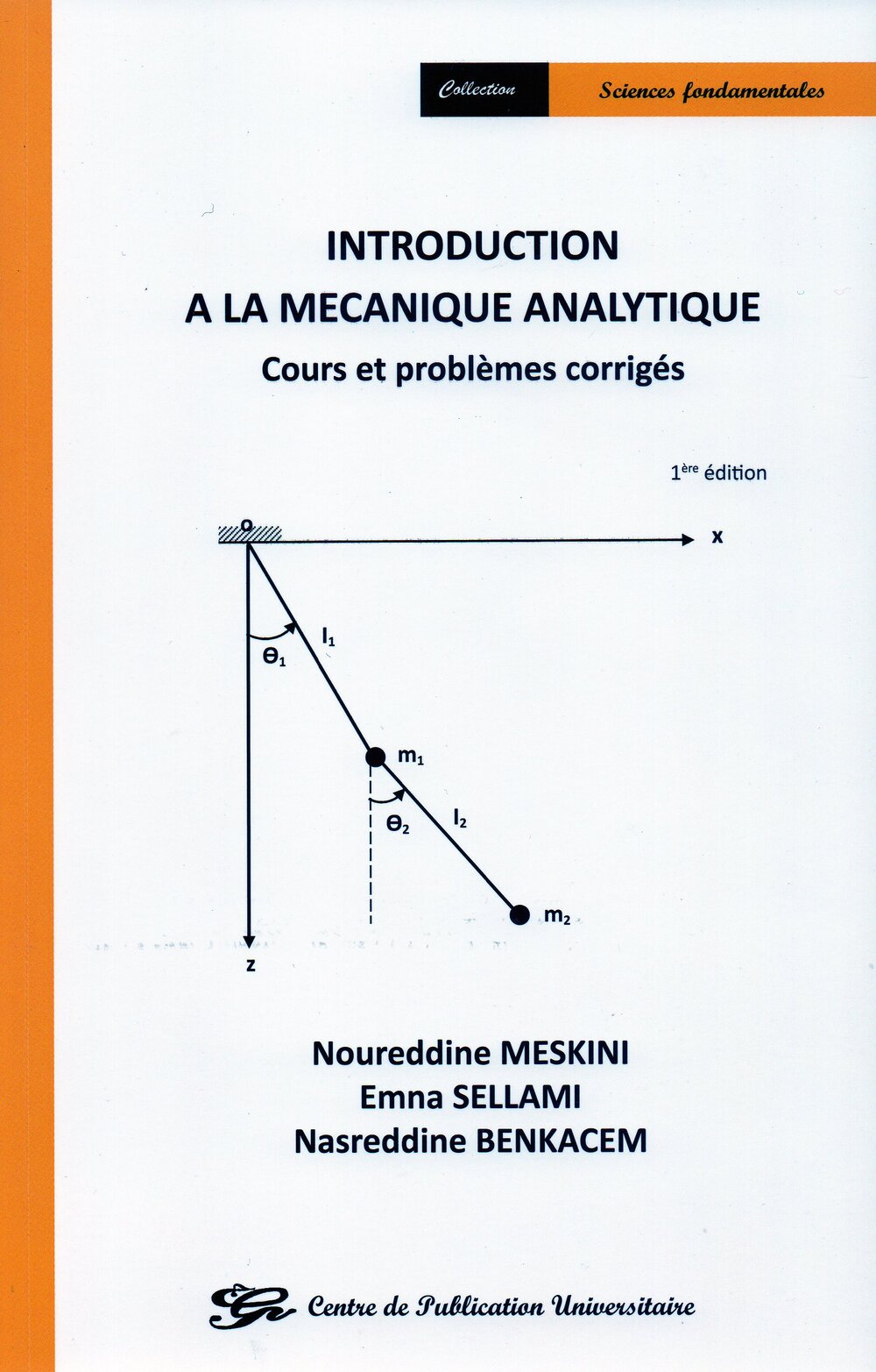 Introduction à la mécanique analytique - Cours et problèmes corrigés
