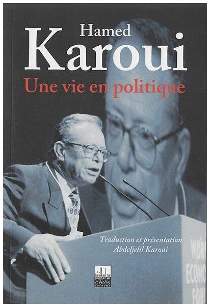 Une vie en politique