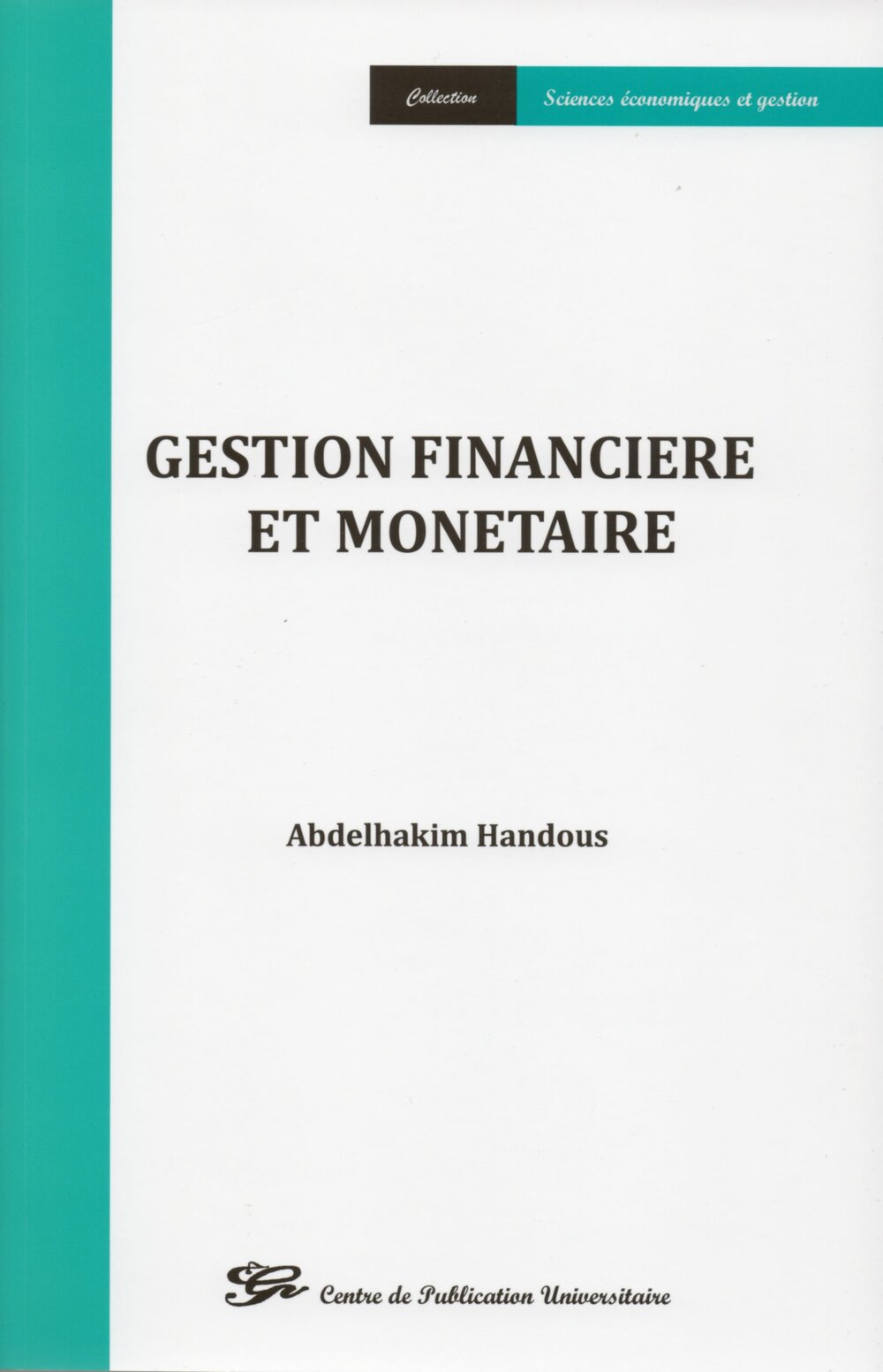 Gestion financière et monétaire