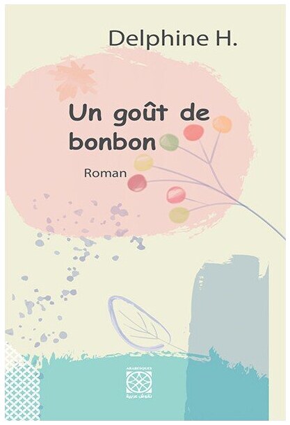 Le goût de bonbon
