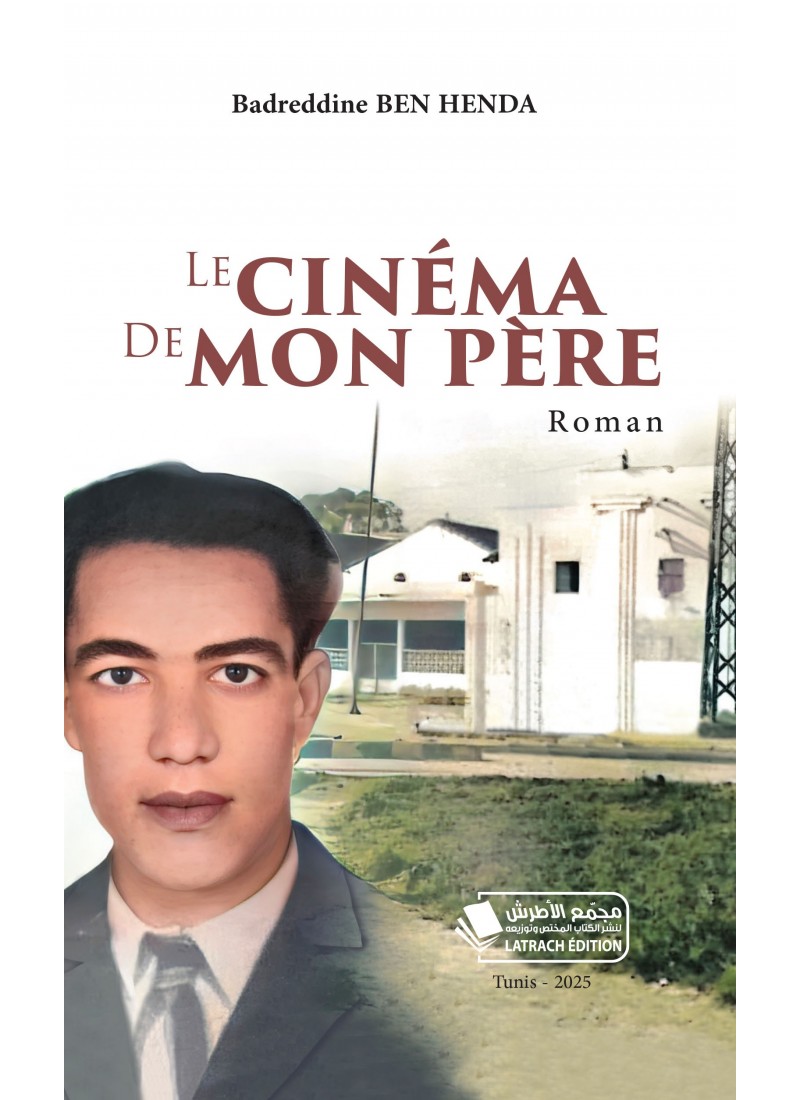 Le cinéma de mon père (Roman)