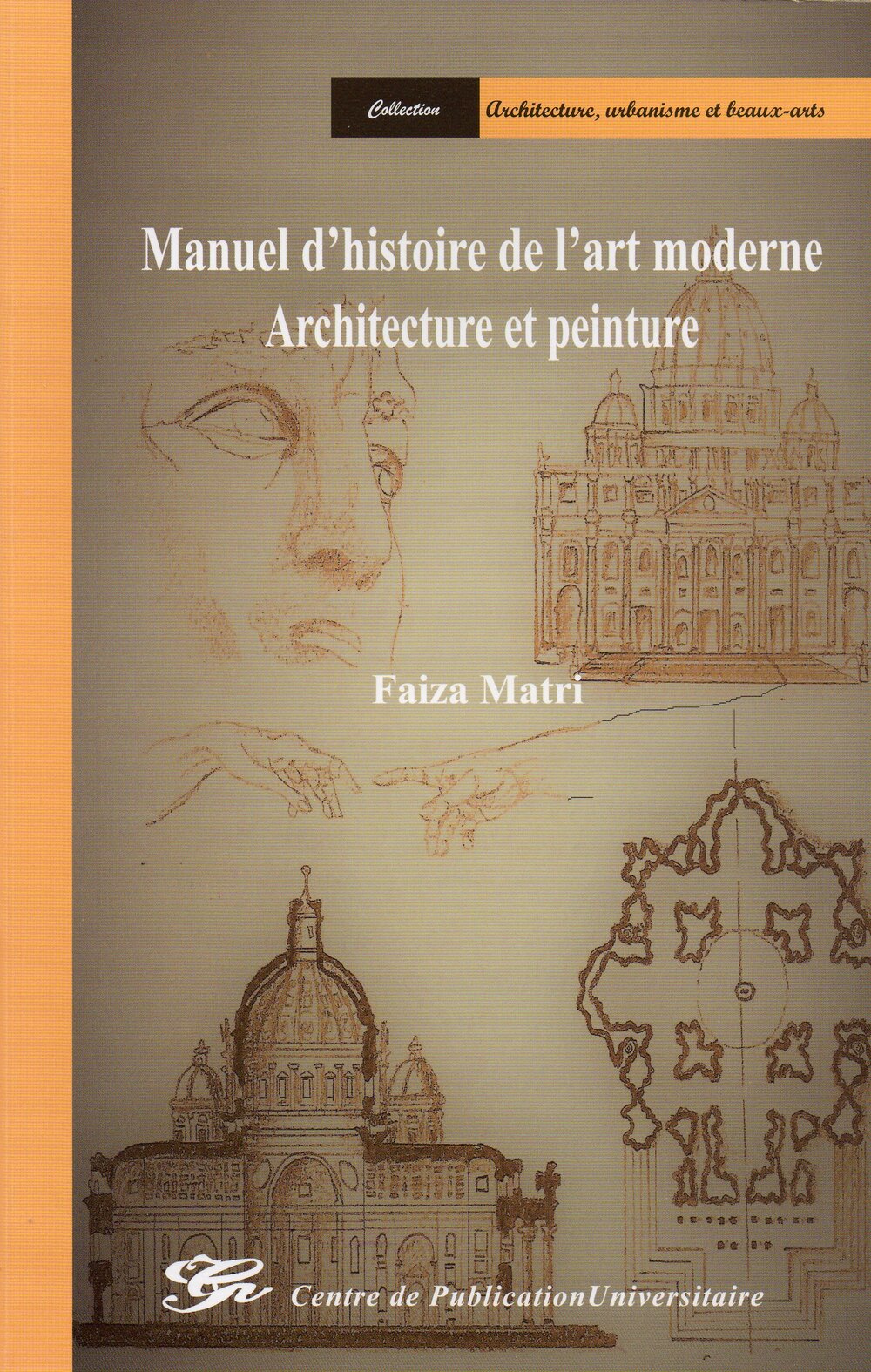 Manuel d'histoire de l'art moderne : Architecture et peinture