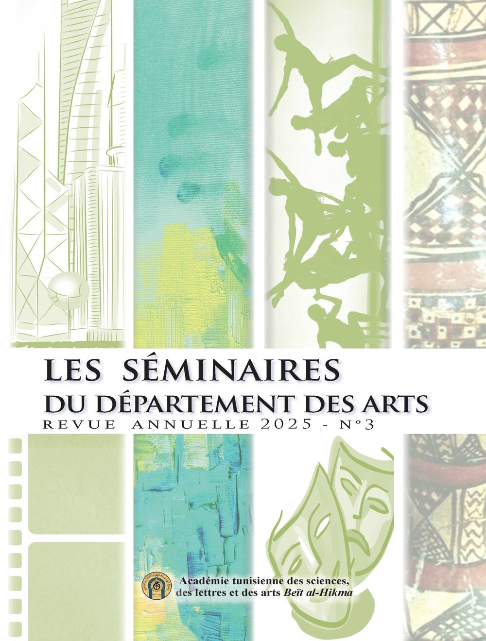 Les séminaires du département des arts: Revue annuelle 2025 – N°3
