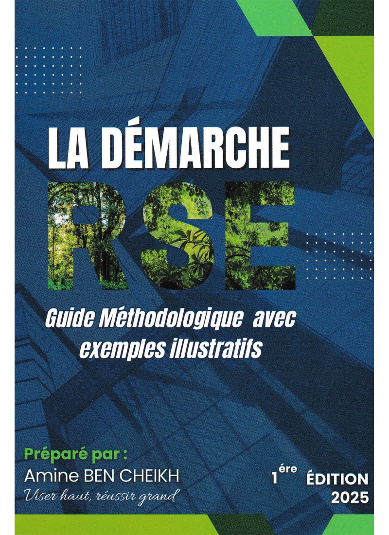 la démarche RSE - guide méthodologique avec exemples illustratifs