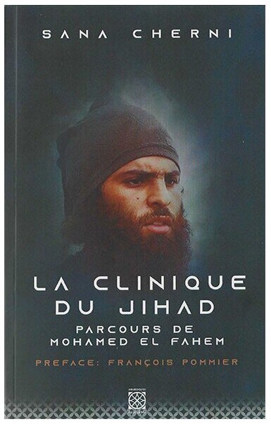 La clinique du jihad