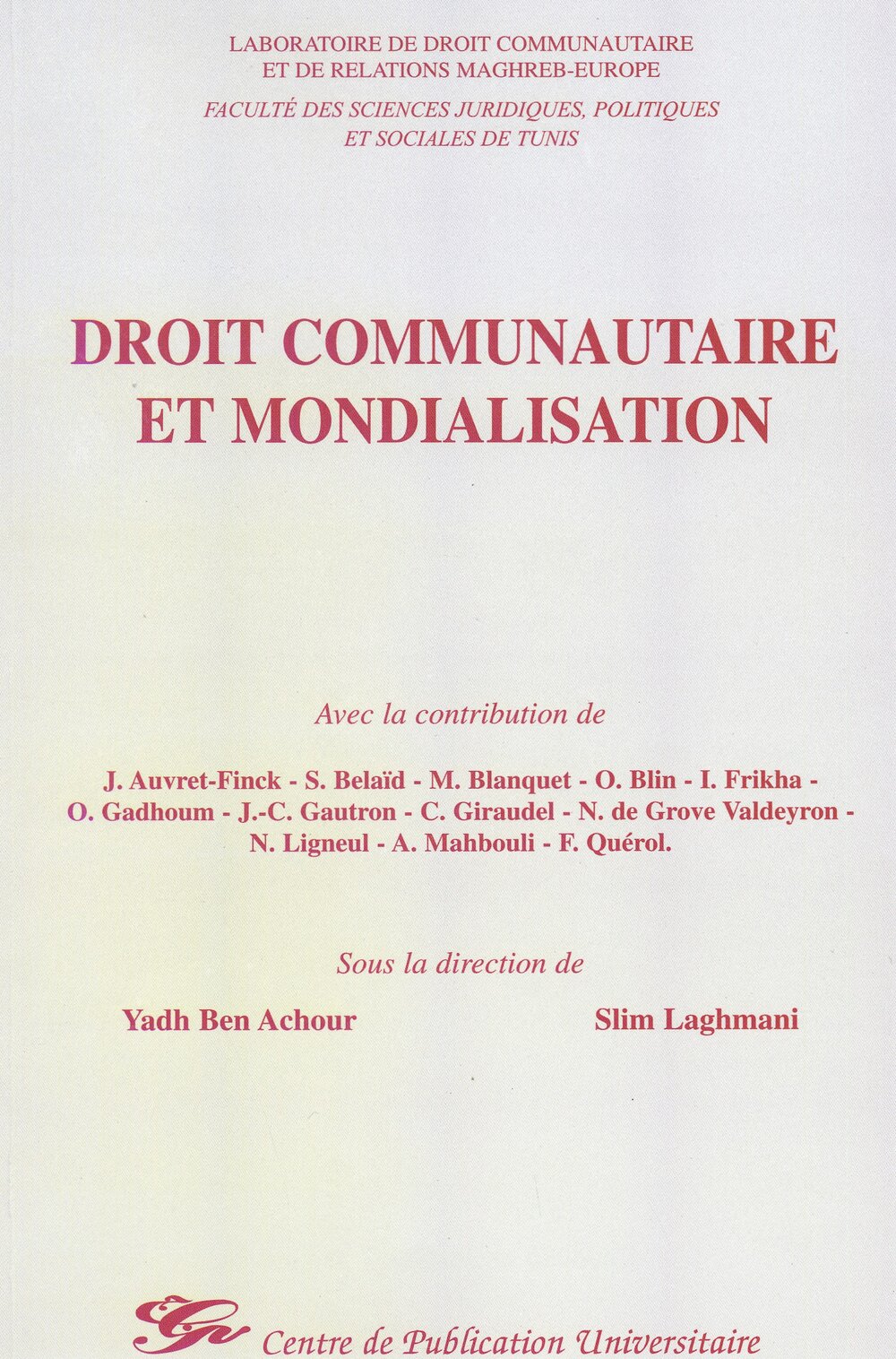 Droit communautaire et mondialisation