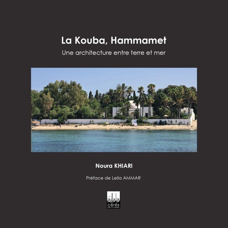 La kouba, Hammamet une architecture entre terre