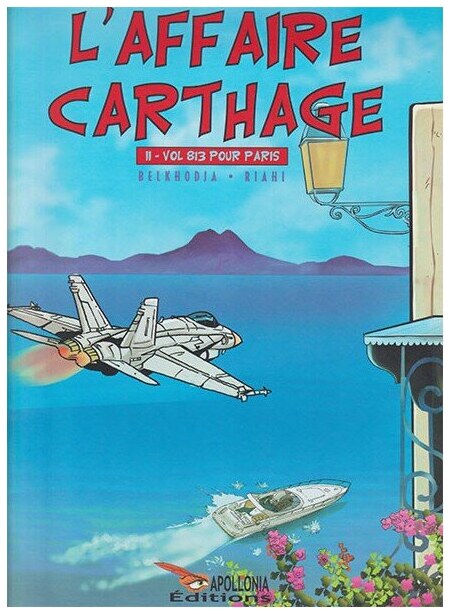 AFFAIRE CARTHAGE II