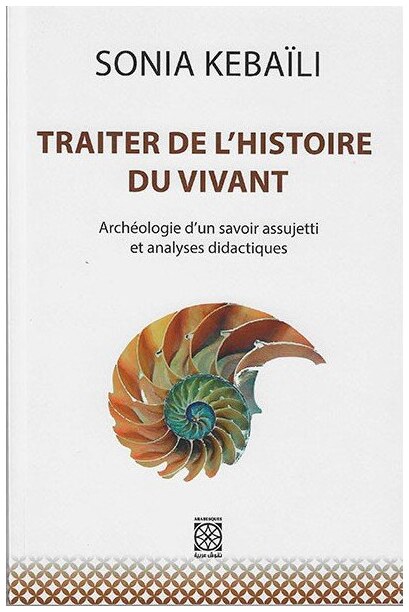 Traiter de l'histoire du vivant
