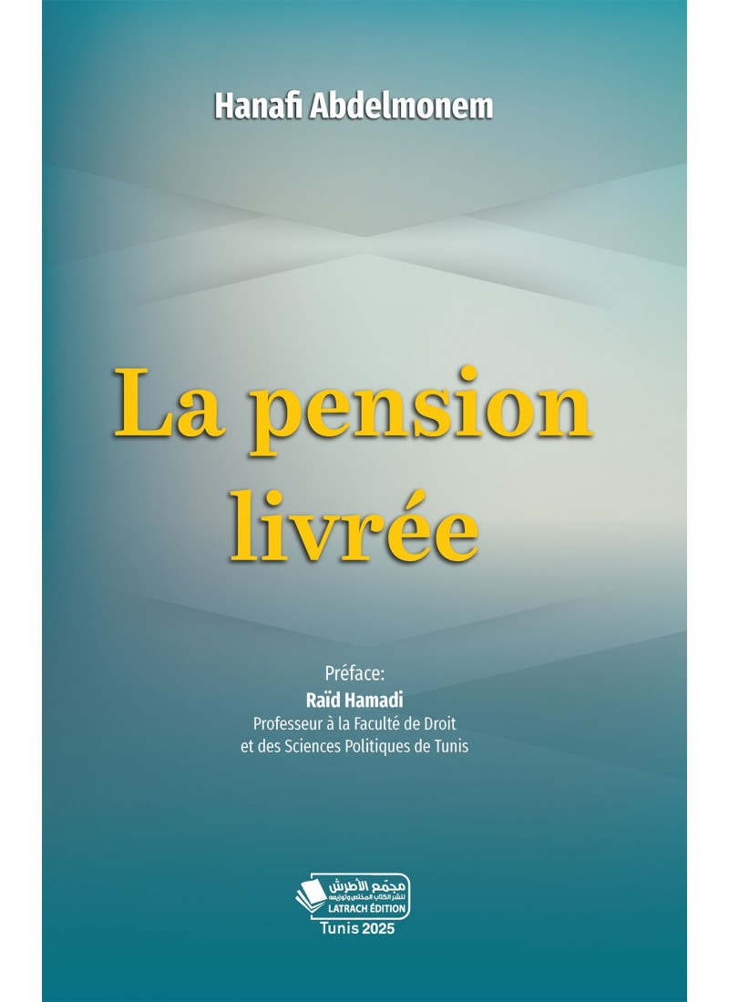 La pension livrée