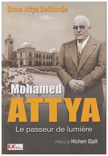 Mohamed attya le passeur de lumiere