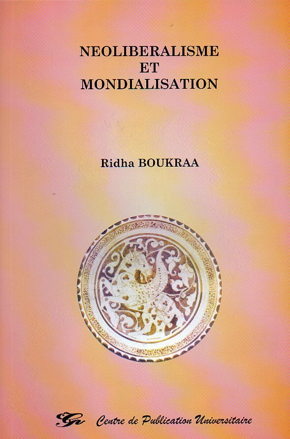 Néolibéralisme et mondialisation