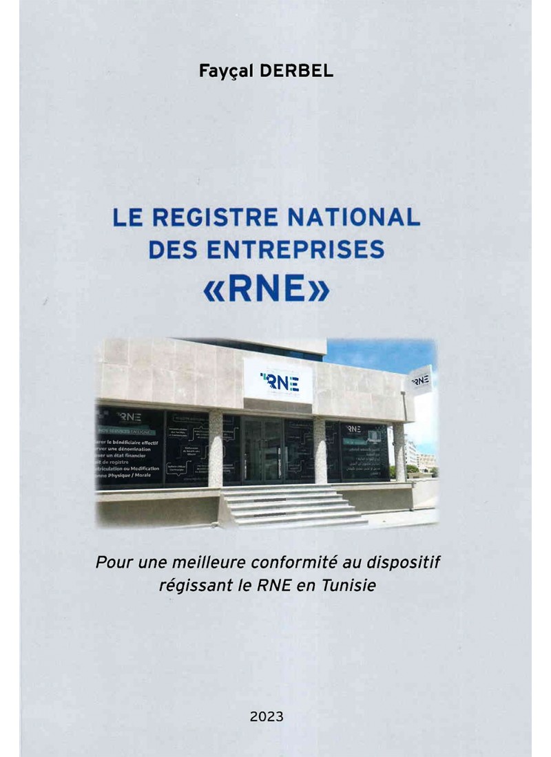 "Le registre national des entreprises "RNE